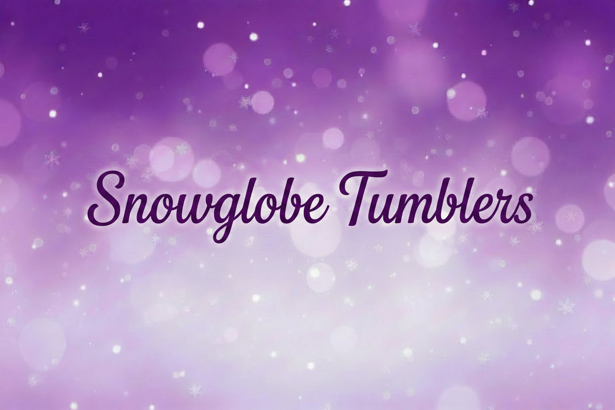 Snowglobe Tumblers
